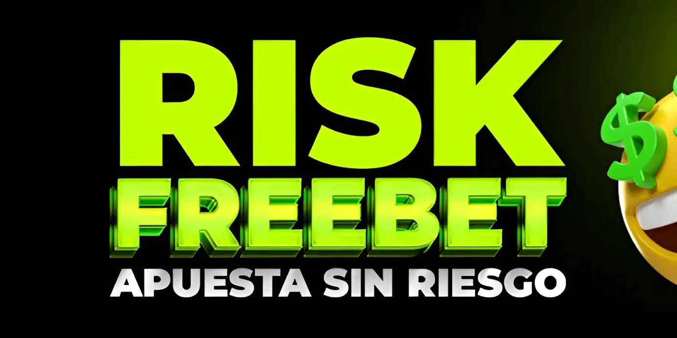 Risk Freebet Apuesta Sin Riesgo
